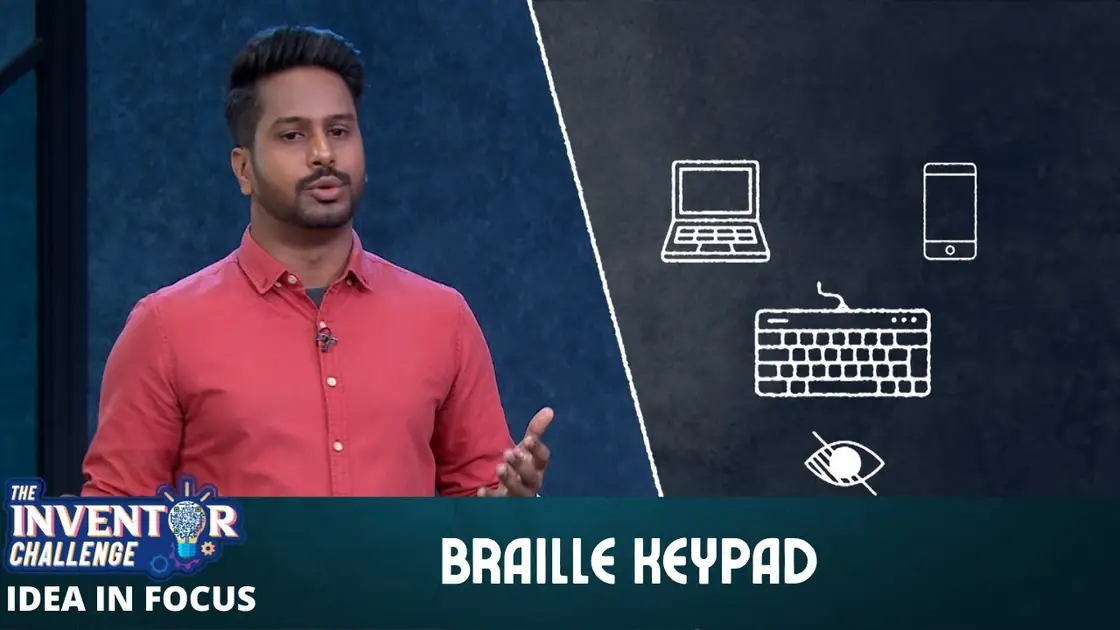 An Inventor Challenge title card reading 'Idea in Focus: Braille Keypad', with laptop, phone and keyboard icons.